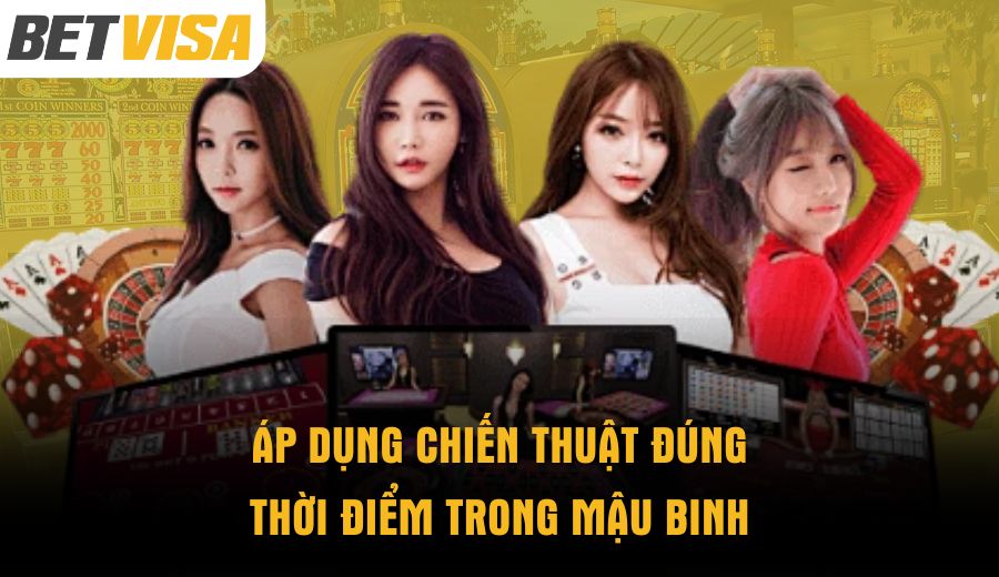 ap-dung-chien-thuat-dung-thoi-diem-trong-mau-binh