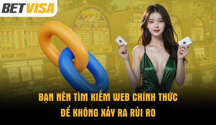 ban-nen-tim-kiem-web-chinh-thuc-de-khong-xay-ra-rui-ro