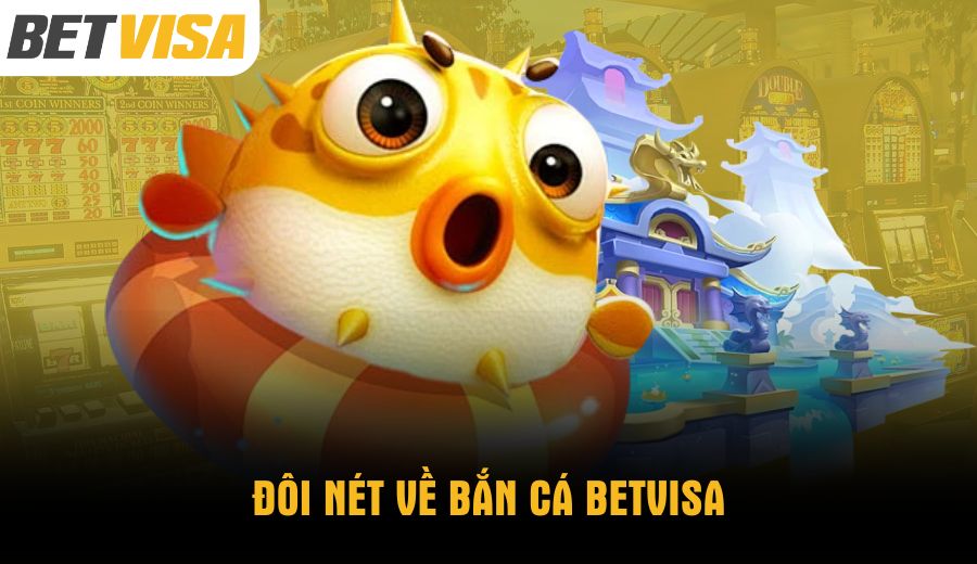 doi-net-ve-ban-ca-betvisa