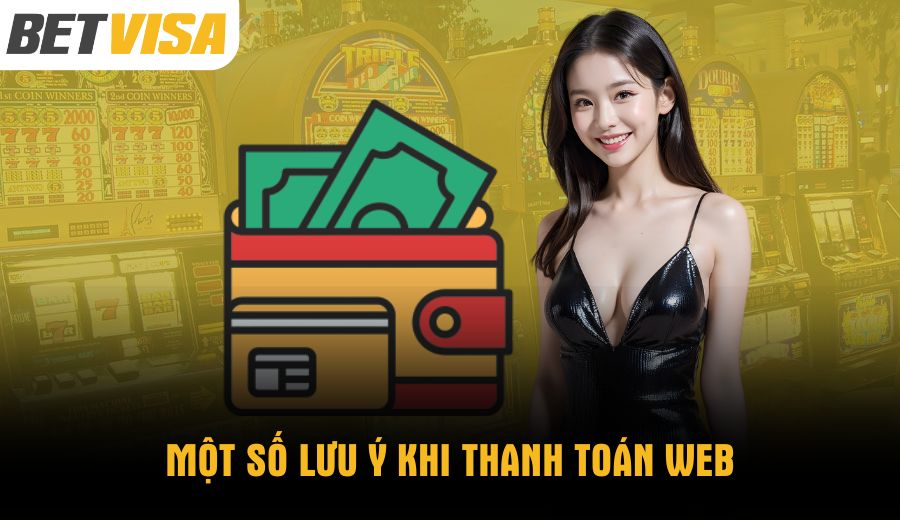 mot-so-luu-y-khi-thanh-toan-web
