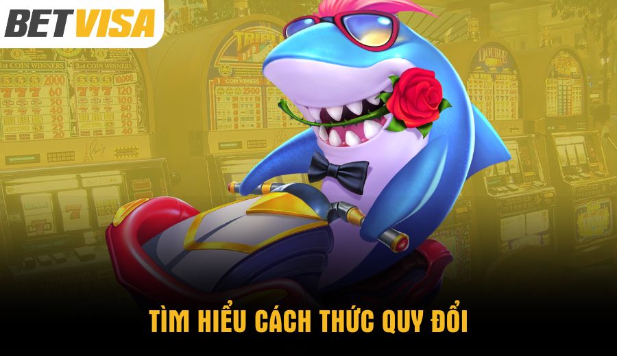 tim-hieu-cach-thuc-quy-doi