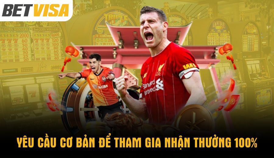 yeu-cau-co-ban-de-tham-gia-nhan-thuong-100